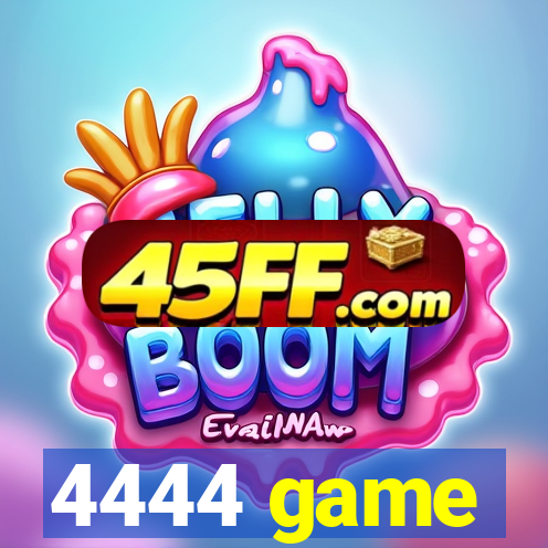 4444 game